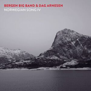 Arnesen,Dag / Bergen Bigband - Norwegian Song Iv  CD